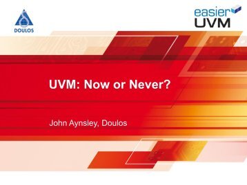 UVM: Now or Never?