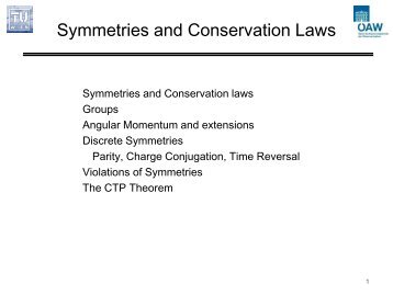 Symmetries and Conservation Laws - HEPHY