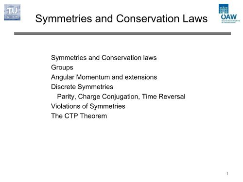Symmetries and Conservation Laws - HEPHY