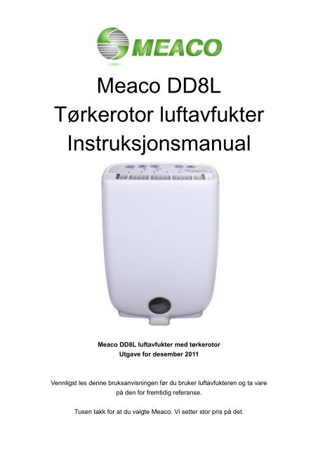 Meaco DD8L TÃ¸rkerotor luftavfukter Instruksjonsmanual