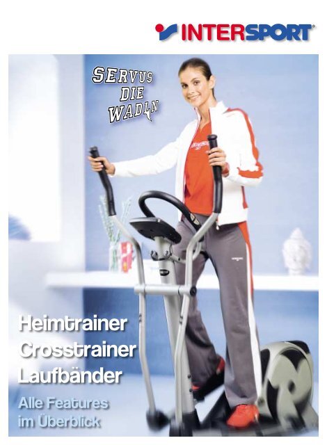 Heimtrainer Crosstrainer Laufbänder