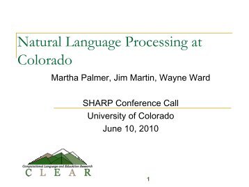 Natural Language Processing at Colorado - Mayo Clinic Informatics