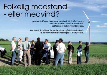 Folkelig modstand - eller medvind? - Danmarks Vindmølleforening