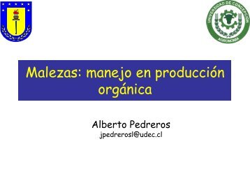 Manejo de las malezas en sistemas de producciÃ³n orgÃ¡nica