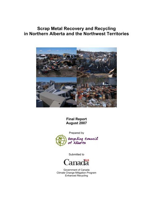 Scrap Metal Recovery and Recycling in Northern Alberta and the ...
