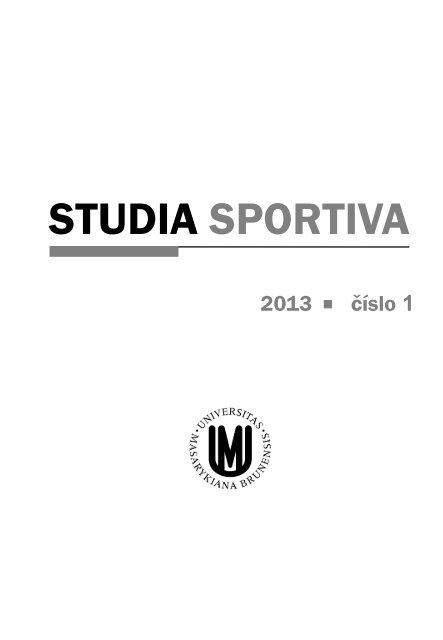 studia sportiva - Fakulta sportovnÃƒÂ­ch studiÃƒÂ­ - Masarykova univerzita