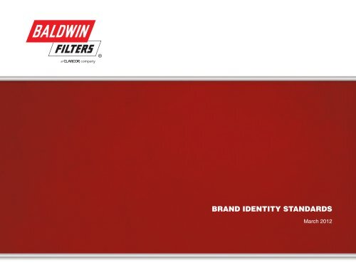 BRAND IDENTITY STANDARDS - Baldwin Filters