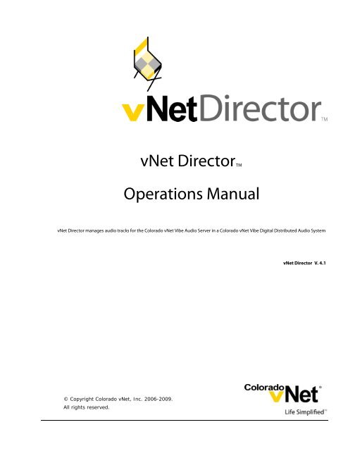 vNet Director Operations Manual - Rev. 41B - Coloradovnet.com