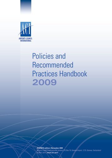 Policies and Recommended Practices Handbook - Airports Council ...