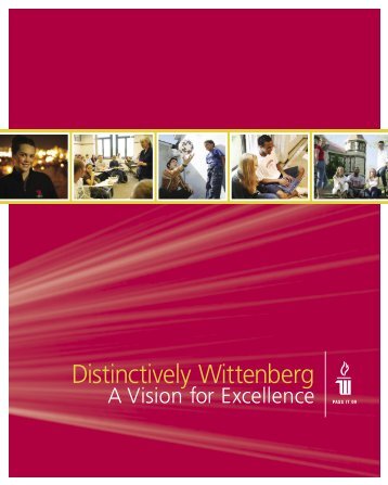Distinctively Wittenberg: A Vision - Wittenberg University