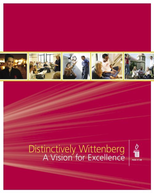 Distinctively Wittenberg A Vision Wittenberg University