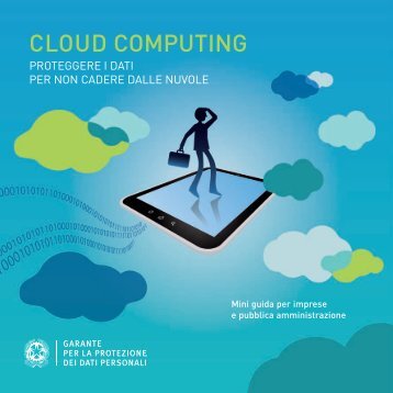 Vademecum Cloud Computing - Garante per la Protezione dei Dati ...