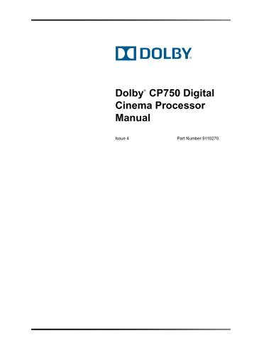 Dolby CP750 Digital Cinema Processor Manual - Projectionniste.net