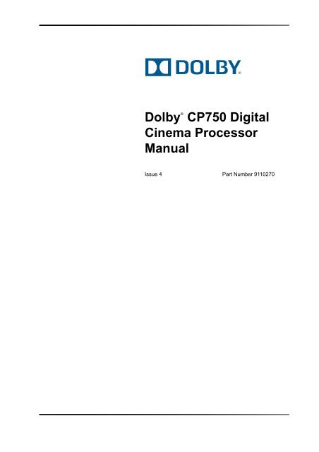 Dolby CP750 Digital Cinema Processor Manual - Projectionniste.net