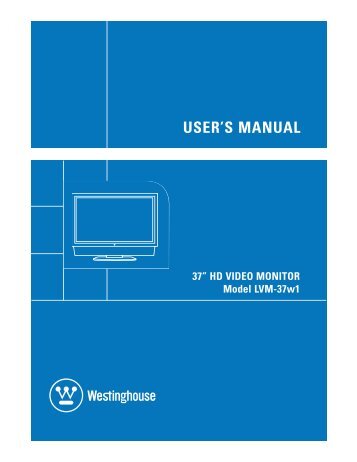 37” HD VIDEO MONITOR Model LVM-37w1