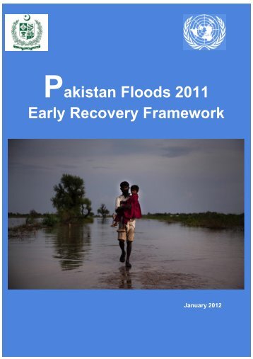 Pakistan Floods 2011 Early Recovery Framework - Humanitarian ...