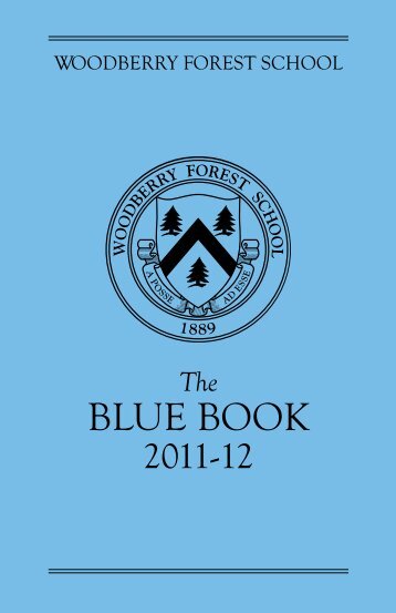 blue book - Woodberry Forest School