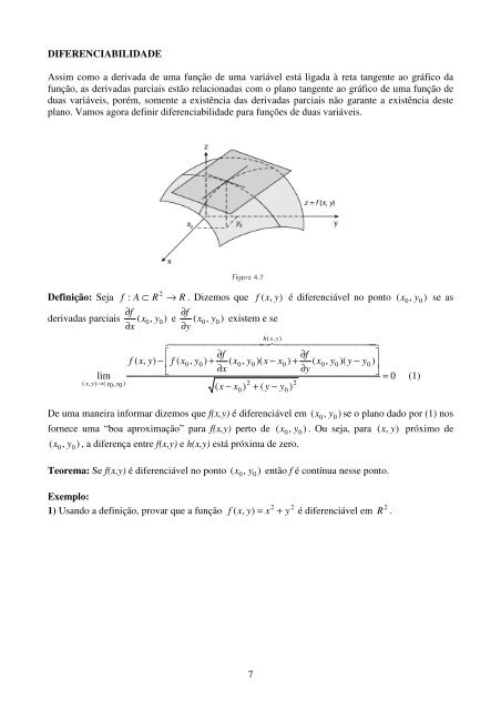 7 DIFERENCIABILIDADE Assim como a derivada de uma função de ...