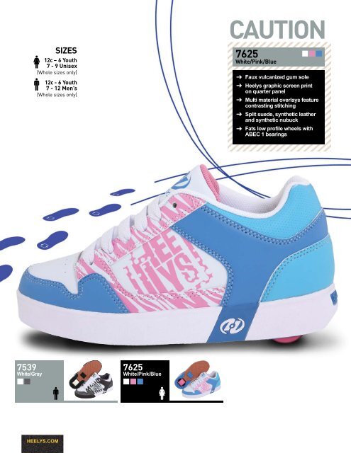 FALL/WINTER 2010 COLLECTION HEELYS.COM