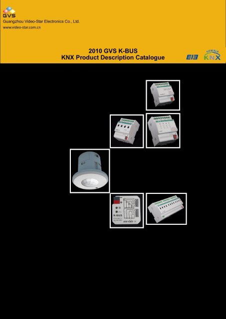 2010 GVS K-BUS KNX Product Description Catalogue