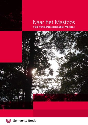 Naar het Mastbos - Gemeente Breda