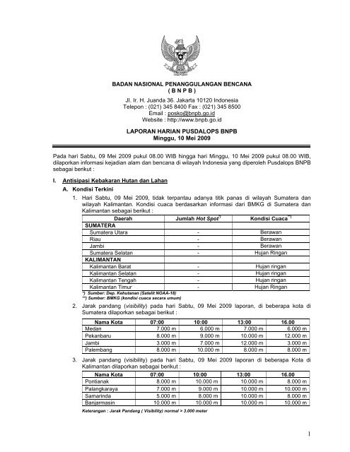 LAPORAN HARIAN PUSDALOPS BNPB Minggu, 10 Mei 2009