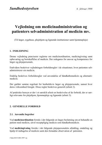 Vejledning om medicinadministration og patienters ...