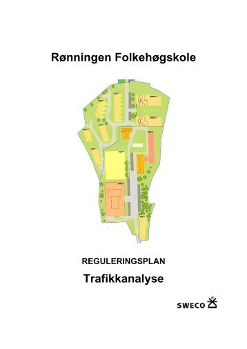 Rønningen Folkehøgskole Trafikkanalyse - Plan