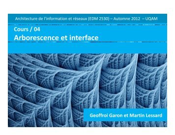 Arborescence et interface - Geoffroi Garon.