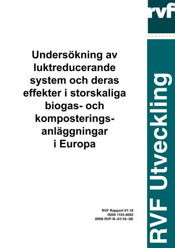 2001:18 UndersÃ¶kning av luktreducerande system ... - Avfall Sverige