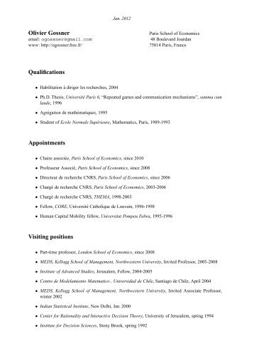 Olivier Gossner Qualifications Appointments Visiting positions