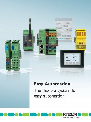 Easy Automation The flexible system for easy ... - Phoenix Contact