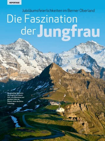 Die Faszination - Jungfrau Region