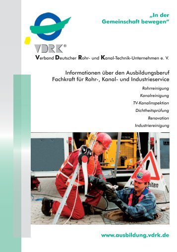 Fachkraft für Rohr-, Kanal und Industrieservice - VDRK