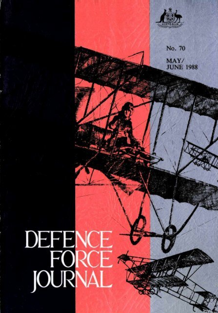 ISSUE 70 : May/Jun - 1988 - Australian Defence Force Journal