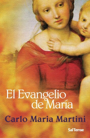 El Evangelio de MarÃ­a - Editorial Sal Terrae