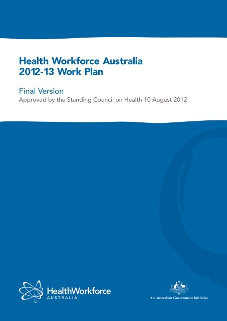Health Workforce Australia 2012-13 Work Plan
