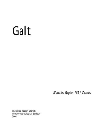 1851 Census - Galt - Waterloo Region Branch, OGS