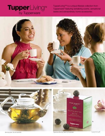TupperLiving™ is a unique lifestyle collection from Tupperware ...