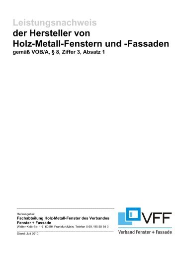 Leistungsnachweis der Hersteller von Holz-Metall-Fenstern und ...