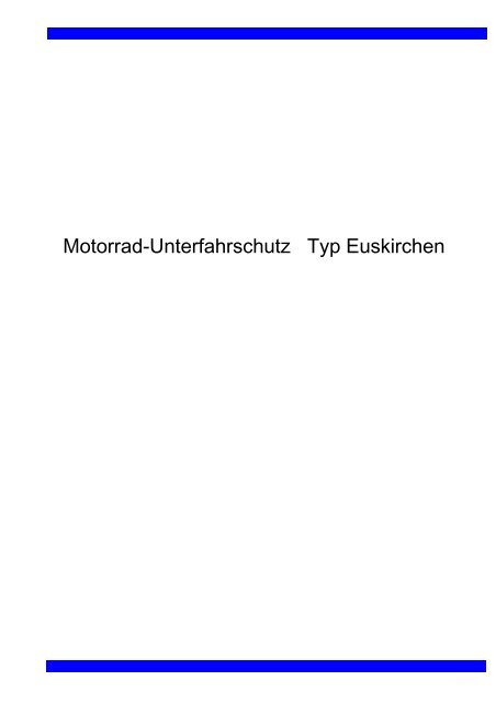 Motorrad-Unterfahrschutz Typ Euskirchen - Ehlert-Apparatebau