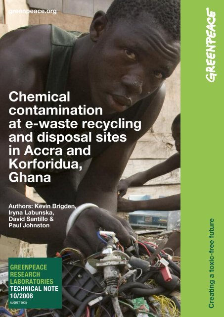 Chemical contamination at e-waste recycling and ... - Greenpeace
