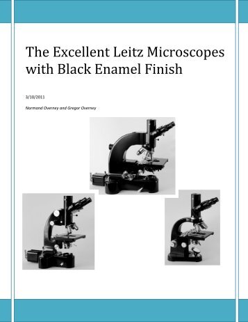 The Excellent Leitz Microscopes with Black Enamel ... - Microscopy-UK