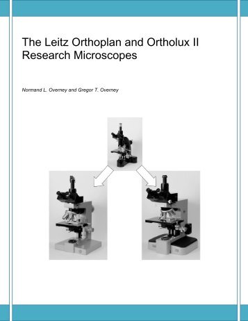 The Leitz Orthoplan and Ortholux II Research ... - Microscopy-UK