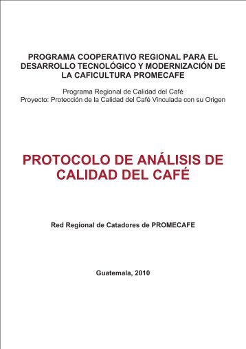 protocolo de anÃ¡lisis de calidad del cafÃ© - Instituto Interamericano ...