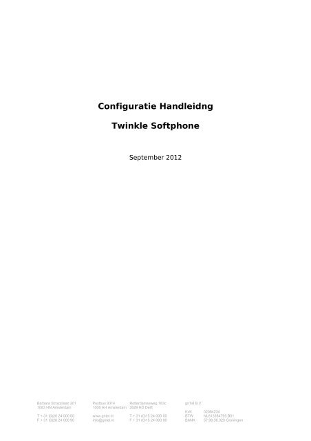Configuratiehandleiding Twinkle softphone - gnTel