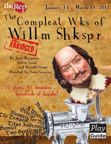The Complete Works of William Shakespeare (abridged) Play Guide