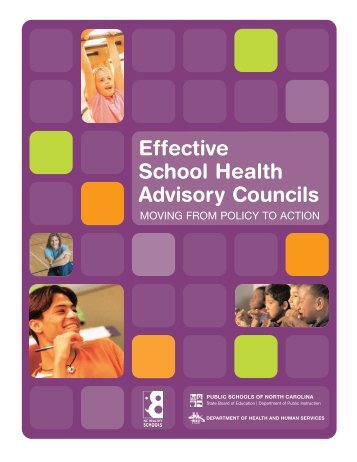 Effective School Health Advisory Councils - North Carolina Healthy ...