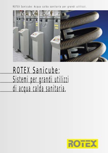 ROTEX Sanicube: Sistemi per grandi utilizzi di ... - Esedra ENERGIA