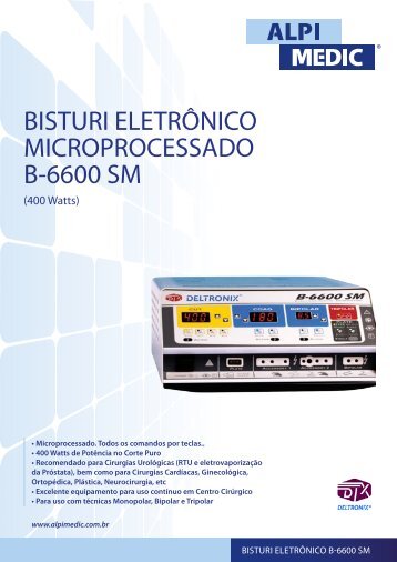 Bisturi ElEtrÃ´nico MicroProcEssADo B-6600 sM - ALPI MEDIC